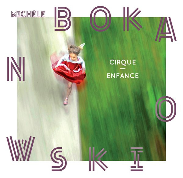 Cirque / Enfance