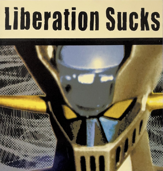 Liberation Sucks