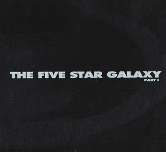 Five Star Galaxy Part 1