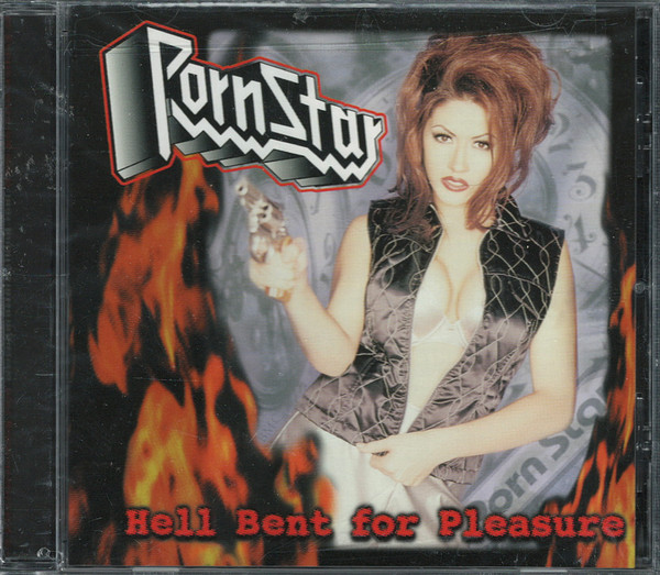 Porn Star - Hell Bent For Pleasure