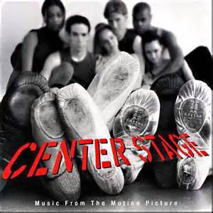 Center Stage (Music From The Motion Picture)