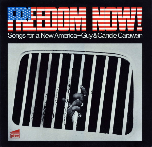 Freedom Now - Songs For A New America