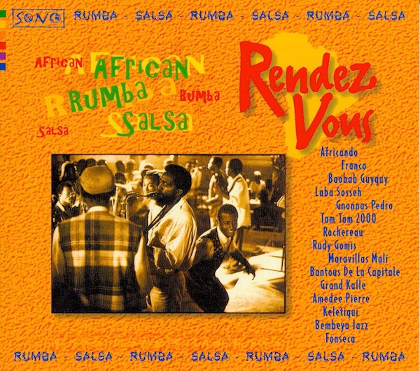 Rendez Vous: African Salsa Rumba