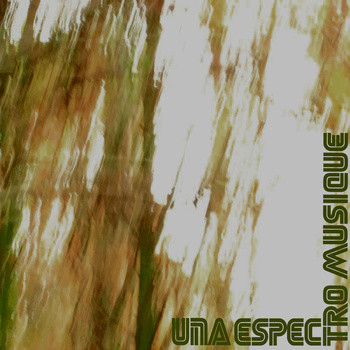 Una Espectro Musique