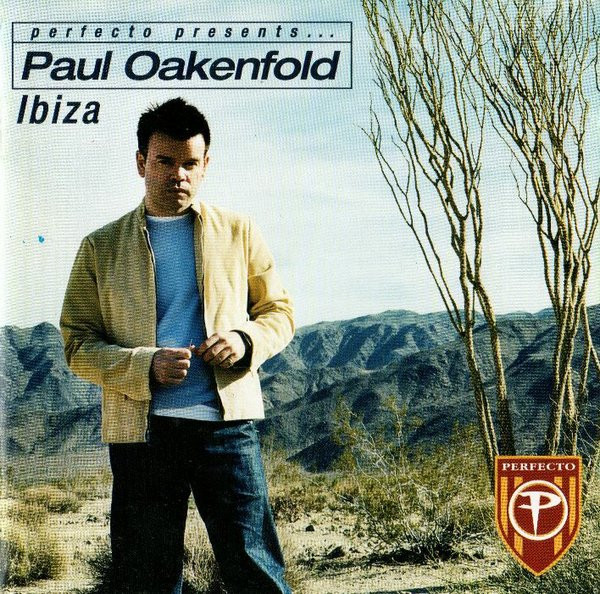 Perfecto Presents ... Paul Oakenfold: Ibiza