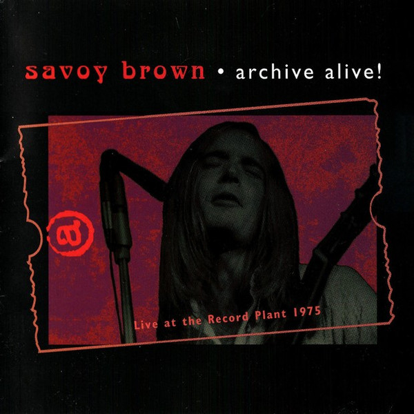 Archive Alive! (Live At The Record Plant 1975)