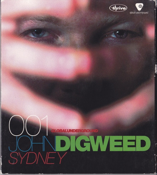 Global Underground 001: John Digweed - Sydney