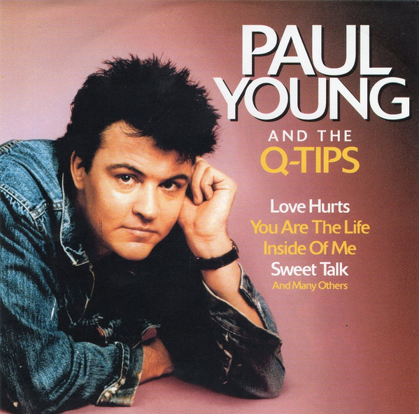 Paul Young And The Q-Tips