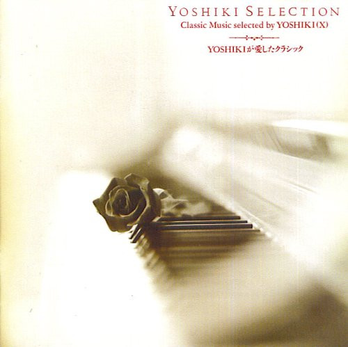 Yoshiki Selection