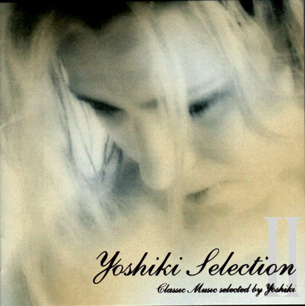 Yoshiki Selection II