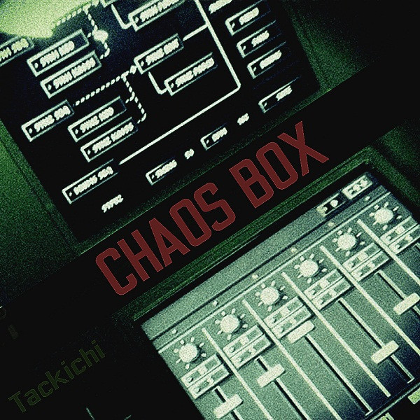 Chaos Box​/​For Little Time