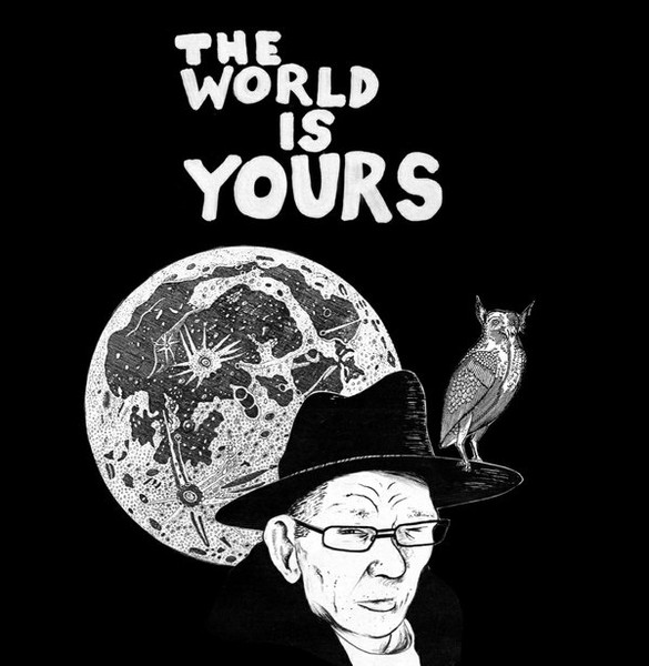 The World Is Yours