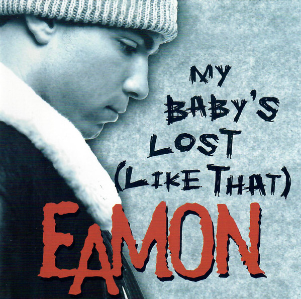 My Baby's Lost (Like That)