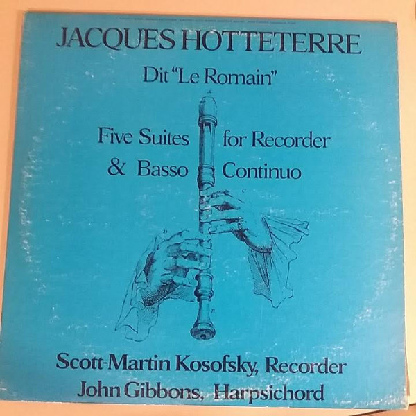 Dit "Le Romain" (Five Suites For Recorder & Basso Continuo)
