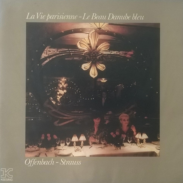 La Vie Parisienne / Le Beau Danube Bleu