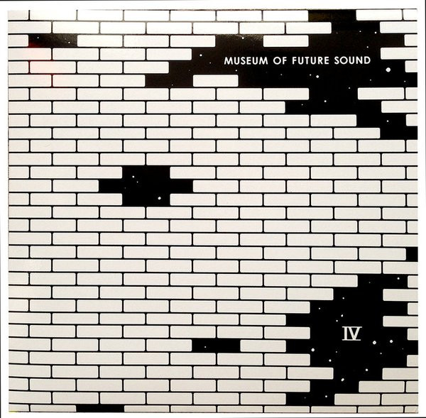 Museum Of Future Sound IV