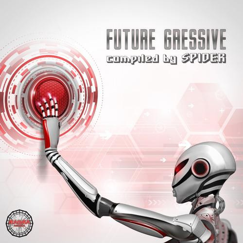 Future Gressive - Compiled By Spider