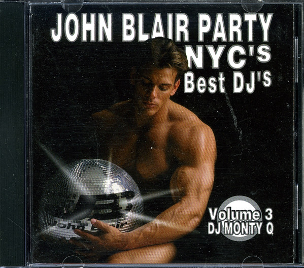 John Blair Party - NYC's Best DJ's Volume 3
