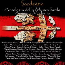 Sardegna - Antologia Della Musica Sarda Antica E Moderna