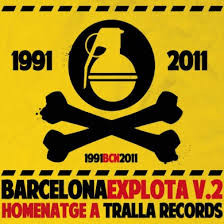 Barcelona Explota V.2 (Homenatge A Tralla Records)