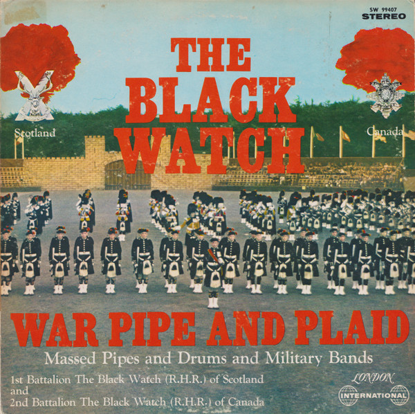 The Black Watch (War Pipe And Plaid)