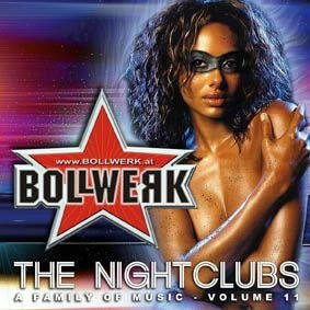 Bollwerk - The Nightclubs Vol. 11