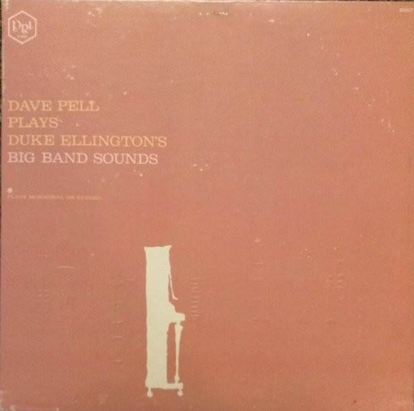 Dave Pell Plays Duke Ellington's Big Band Sounds
