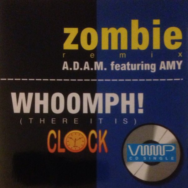 Zombie Remix / Whoomph! (There It Is)