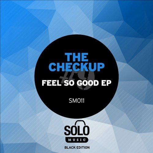 Feel So Good EP