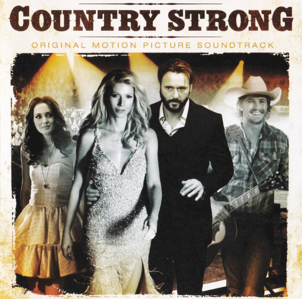Country Strong (Original Motion Picture Soundtrack)