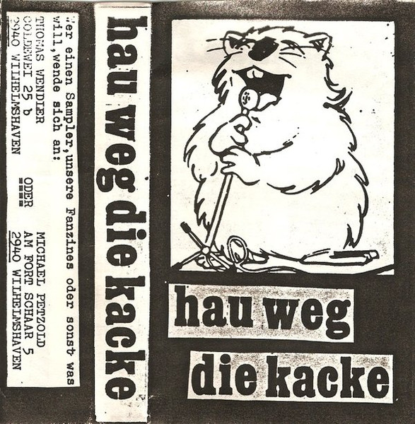 Hau Weg Die Kacke
