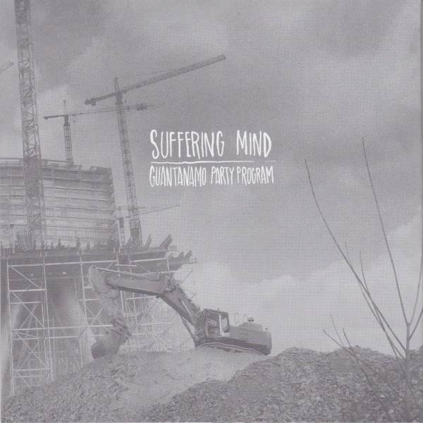Suffering Mind / Guantanamo Party Program