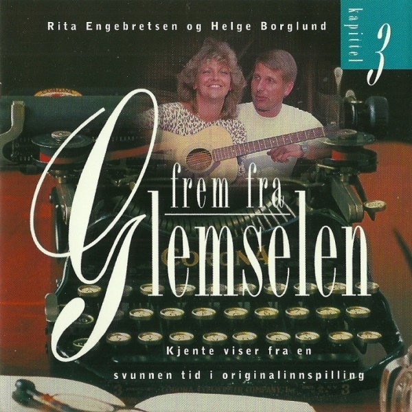 Frem Fra Glemselen Kapittel 3