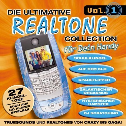 Die Ultimative Realtone Collection Für Dein Handy Vol. 1
