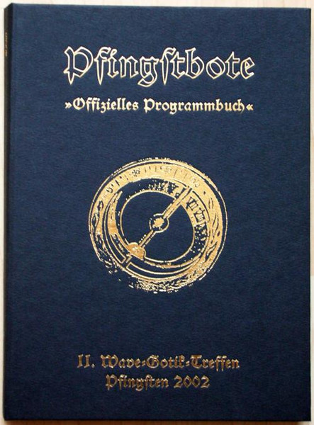 Pfingstbote - 11. Wave-Gotik-Treffen Pfingsten 2002 (Offizielles Programmbuch)