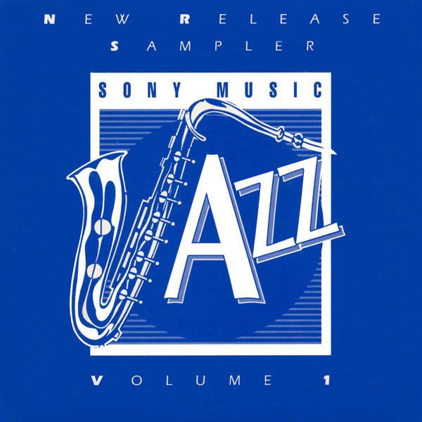 Sony Music New Release Jazz Sampler Volume 1