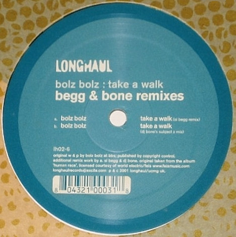 Take A Walk (Begg & Bone Remixes)