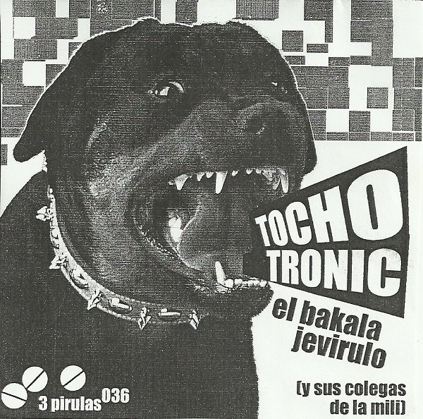 El Bakala Jevirulo (Y Sus Colegas De La Mili)