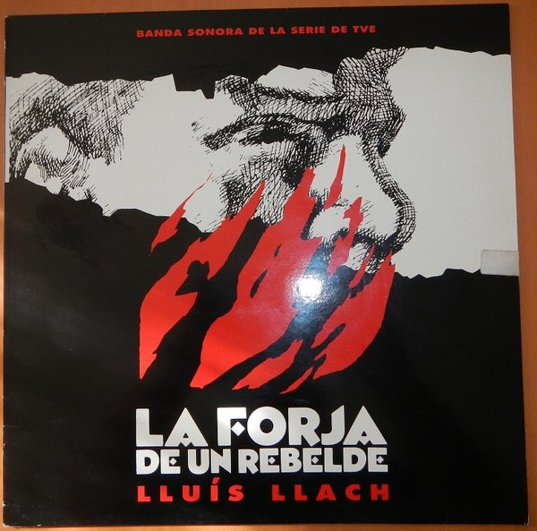 La Forja De Un Rebelde