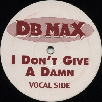 I Don't Give A Damn