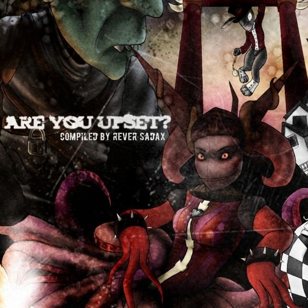 Are You Upset?