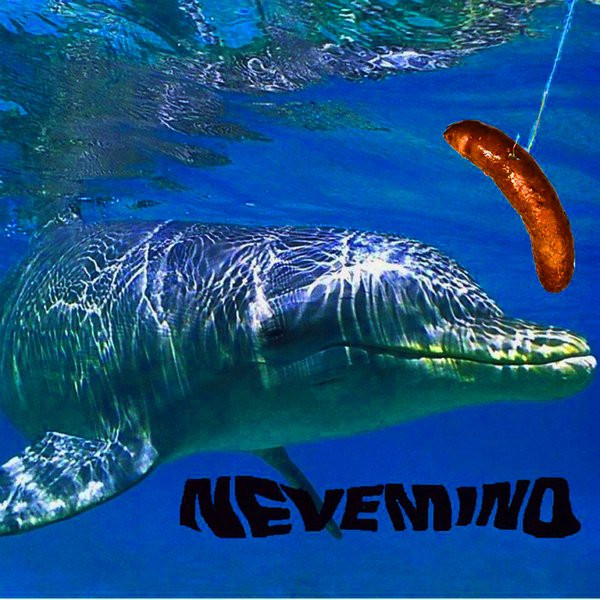 Nevemind