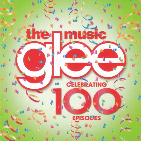 Glee: The Music Celebrating 100 Episodes