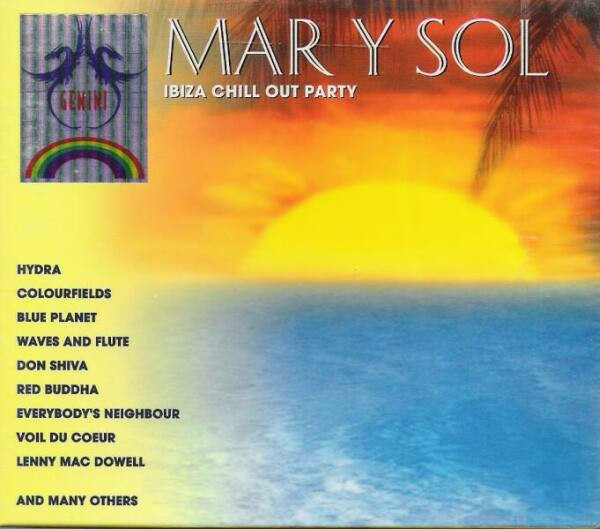 Mar Y Sol - Ibiza Chill Out Party