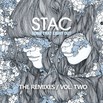 Turn That Light Out: The Remixes / Vol. Two