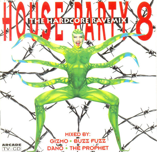 House Party 8 (The Hardcore Ravemix)