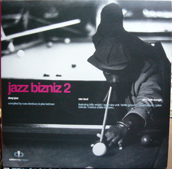 Jazz Bizniz 2 - Deep Jazz   Raw Soul   Afro/Latin Boogie
