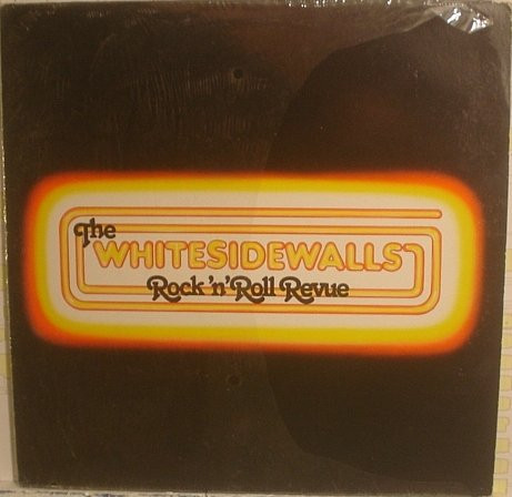 The Whitesidewalls Rock 'N' Roll Revue