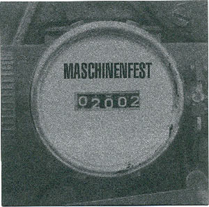 Maschinenfest 2002