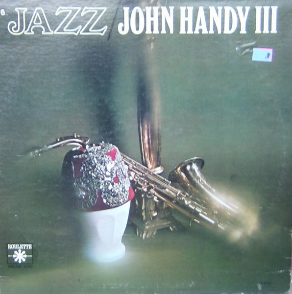 Jazz: John Handy III